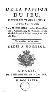 Jean Dusaulx, De la passion du jeu (1779)