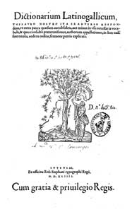 Robert Estienne, Dictionarium latinogallicum (1544)